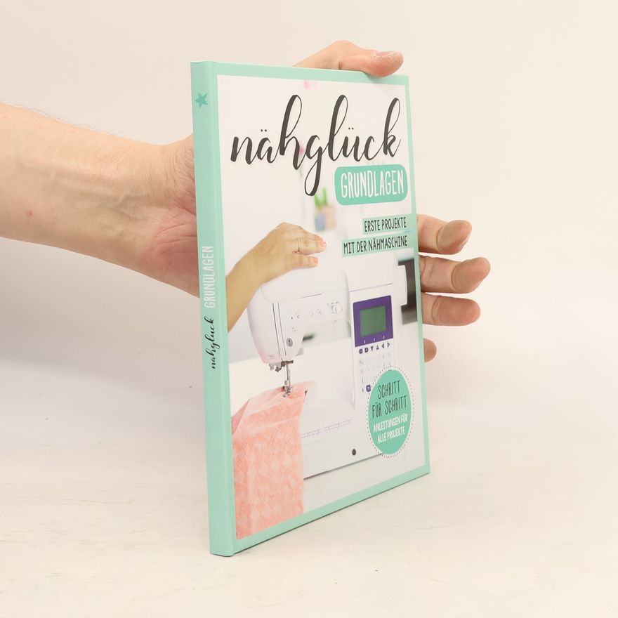 Kolektiv autorů Nähglück. Grundlagen