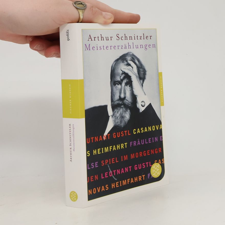 Arthur Schnitzler Meistererzählungen