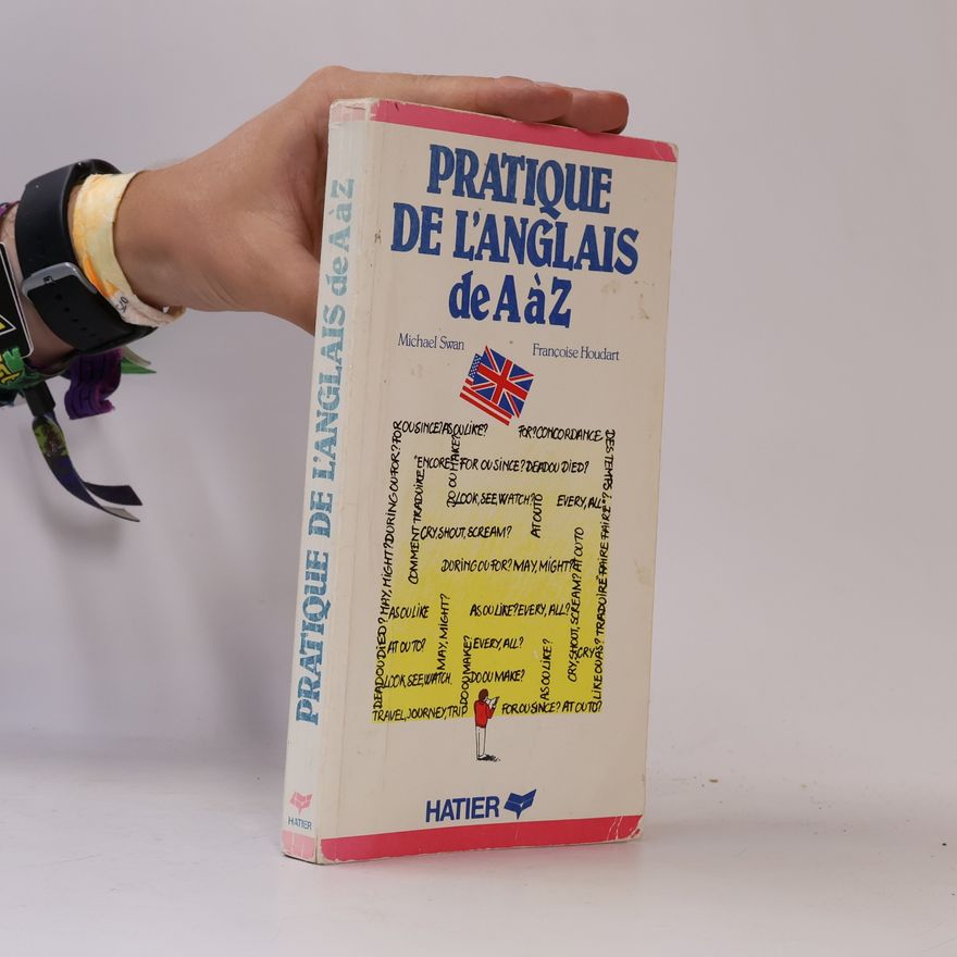Michael Swan Pratique de l'anglais de A à Z