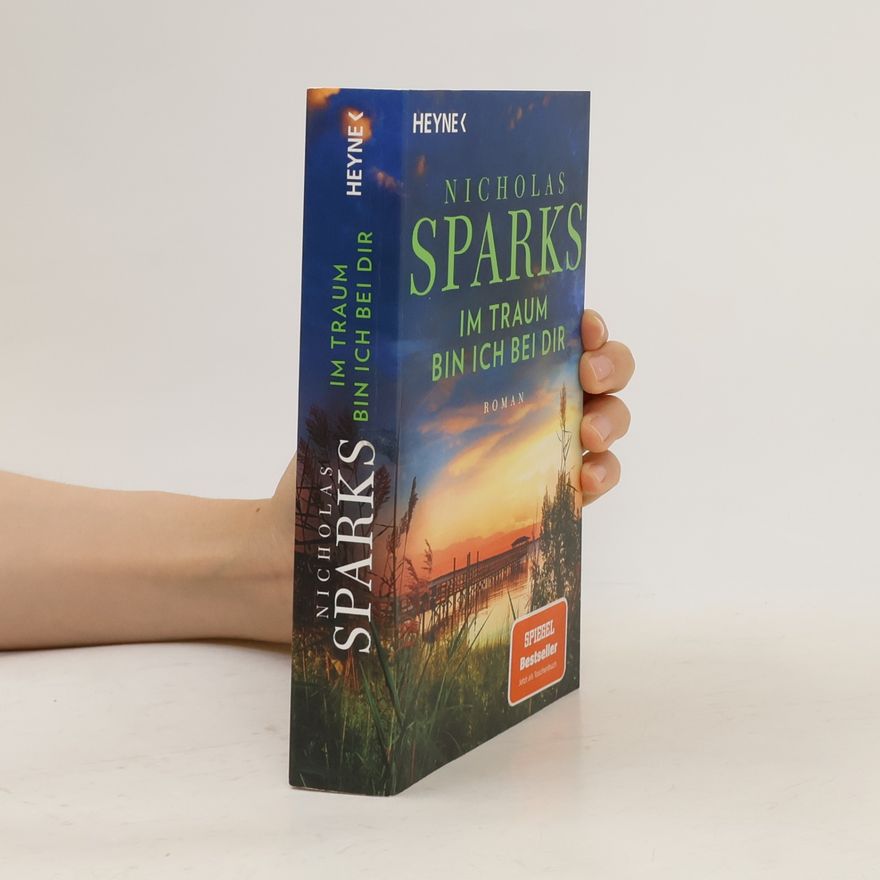 Nicholas Sparks Im Traum bin ich bei dir