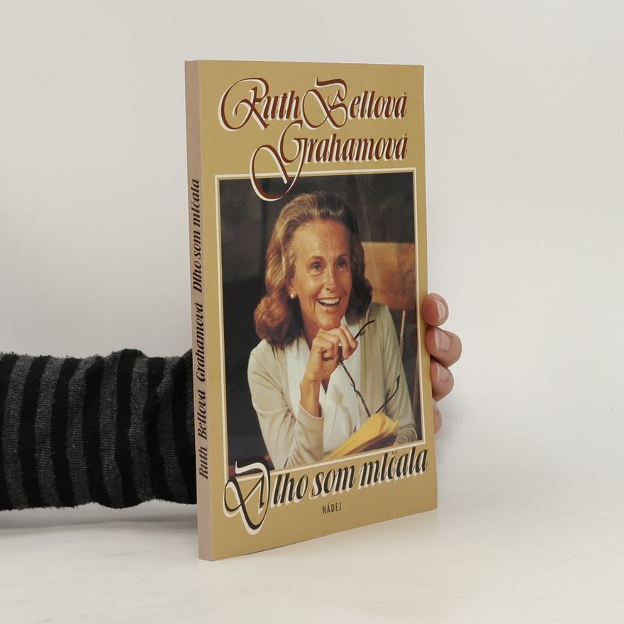 Ruth Bell Graham Dlho som mlčala