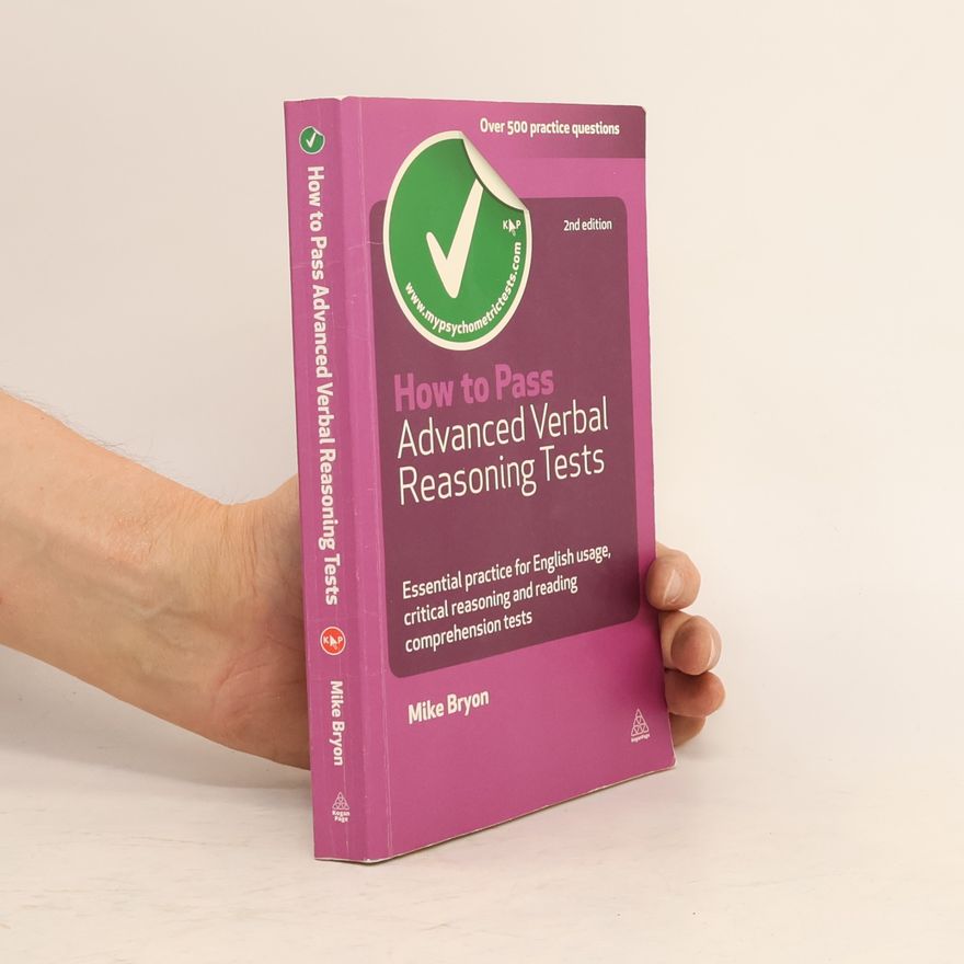 Mike Bryon Testing Series: How to Pass Advanced Verbal Reasoning Tests