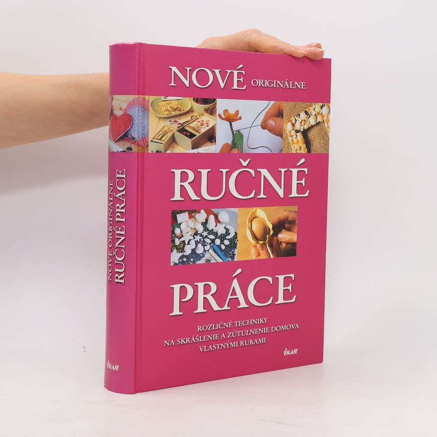 Collectif d'auteurs Nové originálne ručné práce