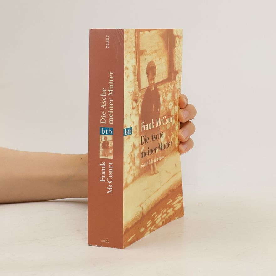 Frank McCourt Die Asche meiner Mutter