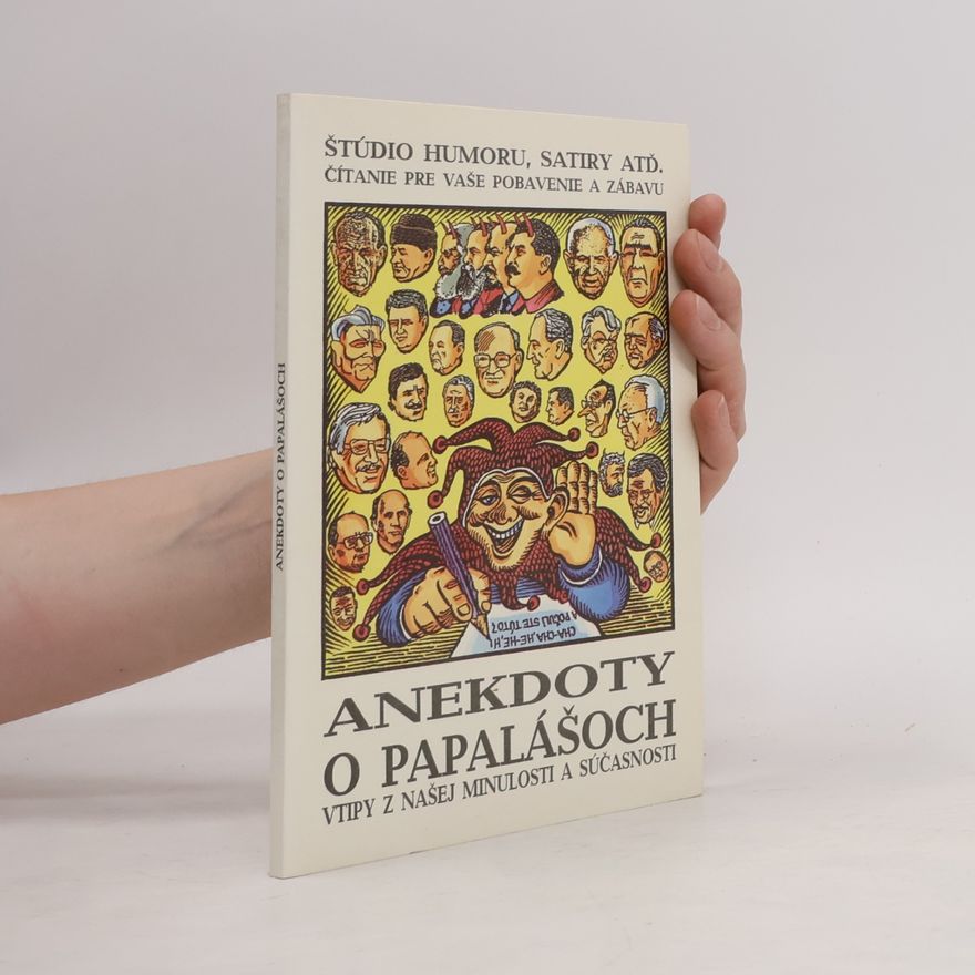 Autorenkollektiv Anekdoty O Papalášoch. Vtipy z našej minulosti a súčasnosti