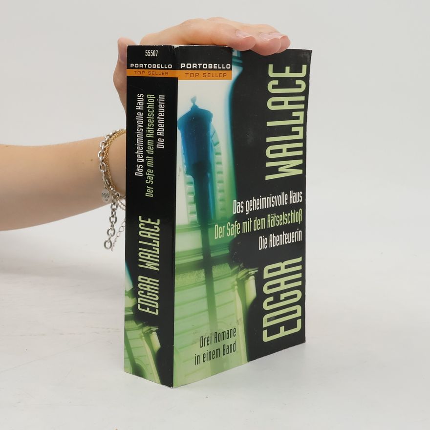 Edgar Wallace Das geheimnisvolle Haus