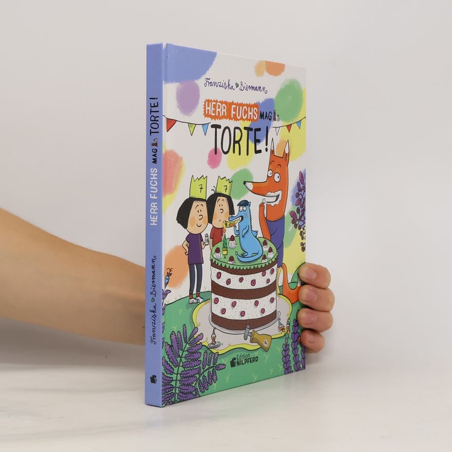 Franziska Biermann Herr Fuchs mag Torte