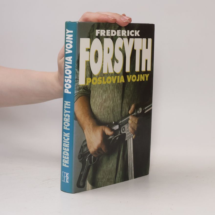 Frederick Forsyth Poslovia vojny