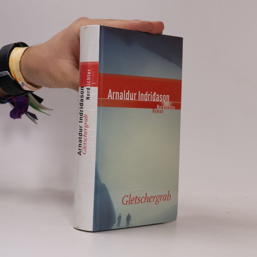 Arnaldur Indriðason Gletschergrab