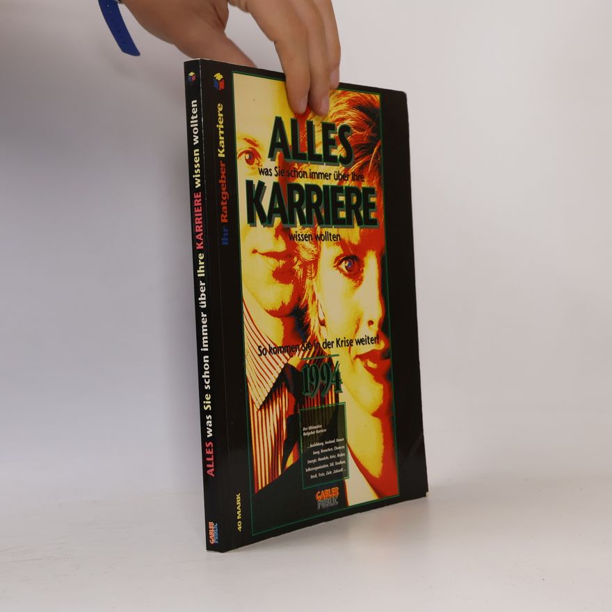AA.VV. Alles was Sie schon immer über Ihre Karriere wissen wollten