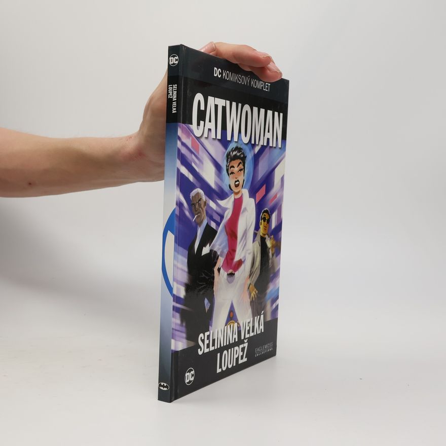 Autorenkollektiv Catwoman: Selinina velká loupež