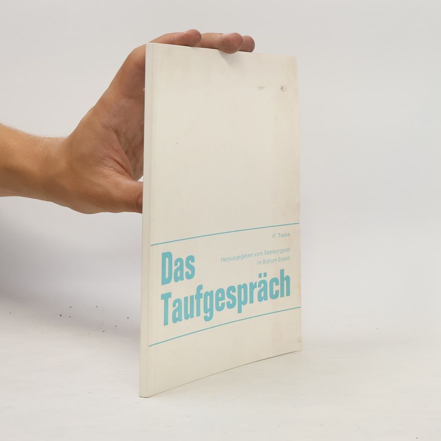 P. Teske Das Taufgespräch