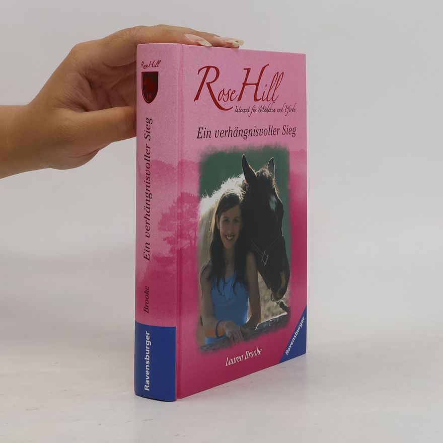 Lauren Brooke Ein verhängnisvoller Sieg. Rose Hill 18
