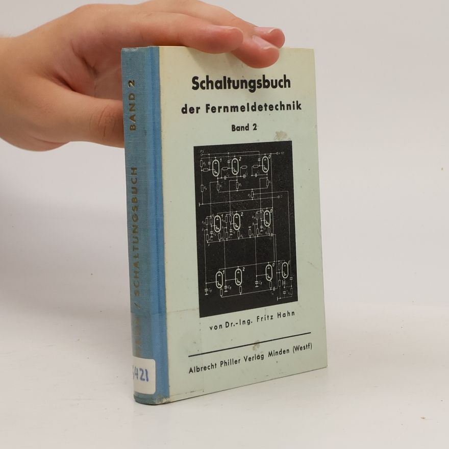 Fritz Hahn Schaltungsbuch der Fernmeldetechnik 2