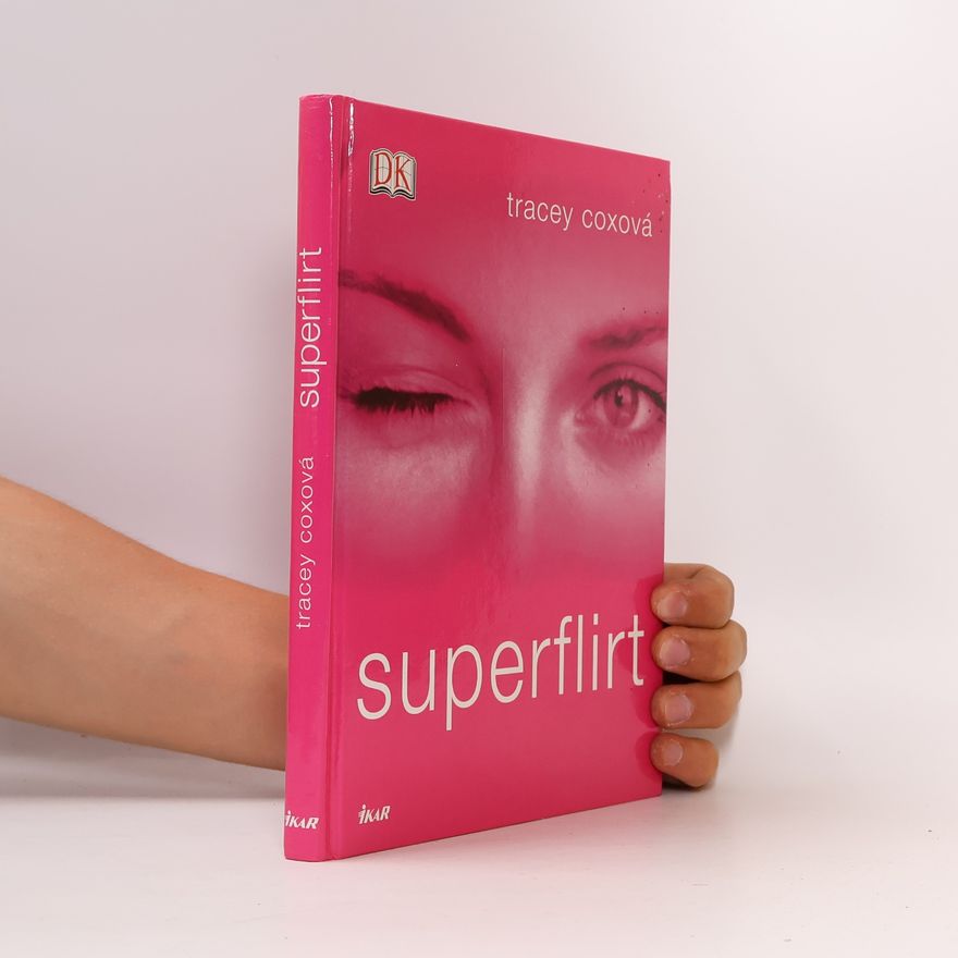 Tracey Cox Superflirt