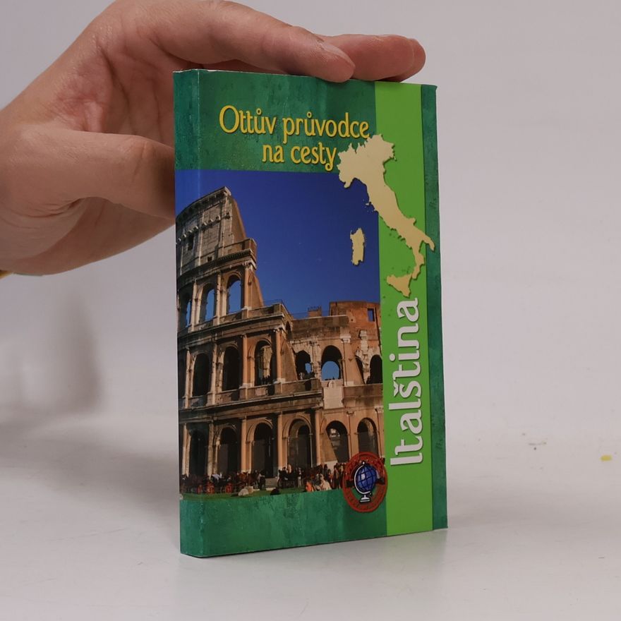 Autorenkollektiv Italština. Ottův průvodce na cesty