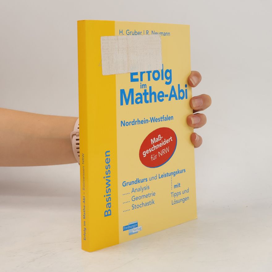 Helmut Gruber Erfolg im Mathe-Abi Nordrhein-Westfalen