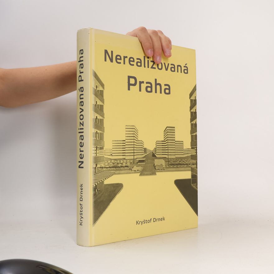 Kryštof Drnek Nerealizovaná Praha