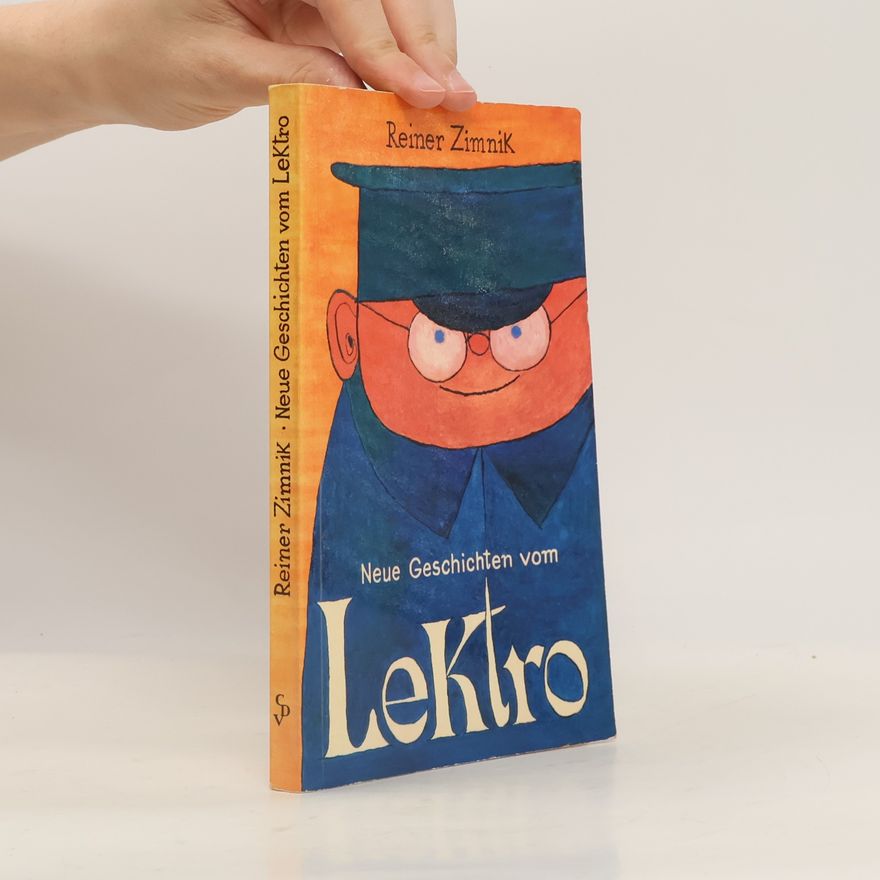 Reiner Zimnik Neue Geschichten vom Lektro