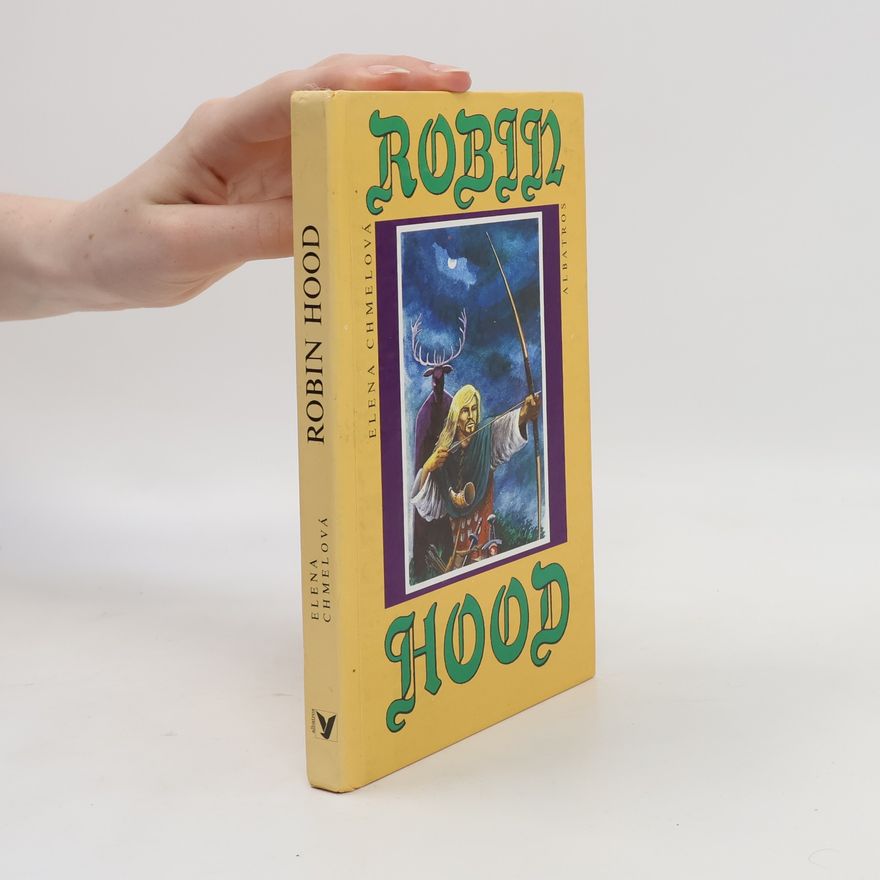 Elena Chmelová Robin Hood