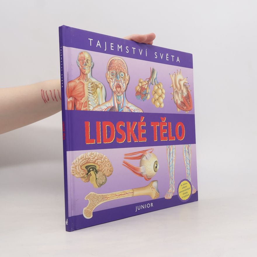 Autorenkollektiv Tajemství světa. Lidské tělo