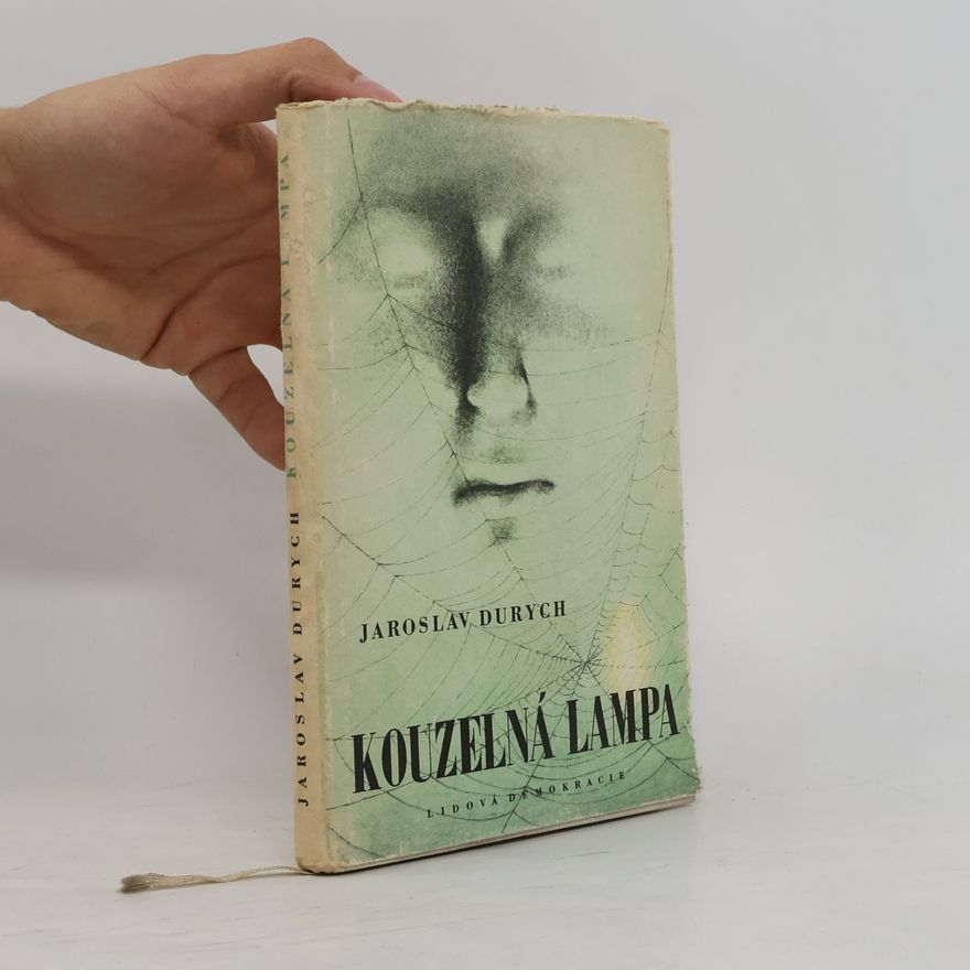 Jaroslav Durych Kouzelná lampa