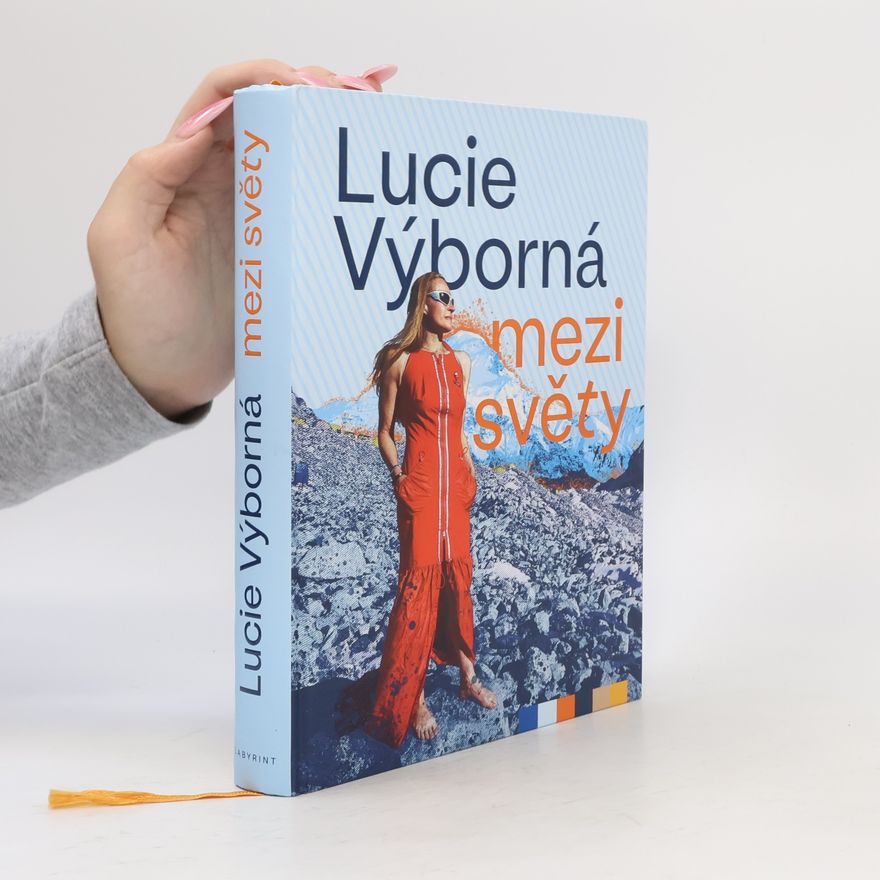 Lucie Výborná Mezi světy