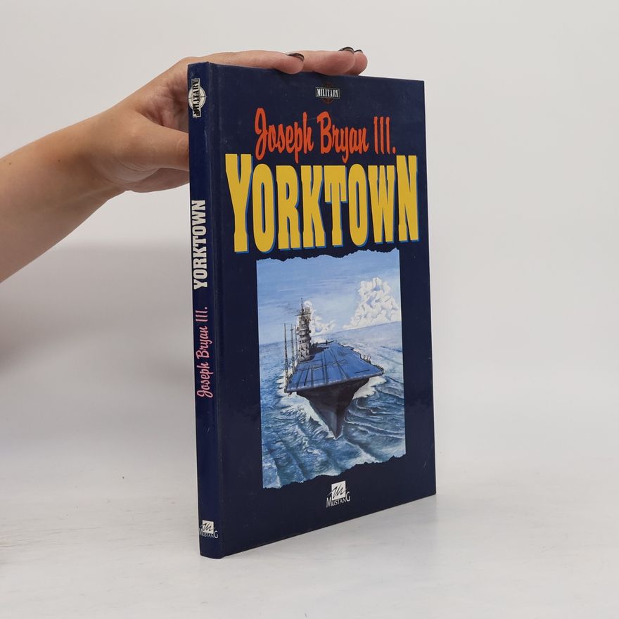 Joseph Bryan Yorktown