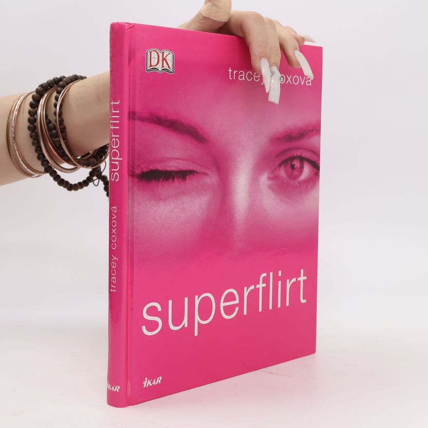 Tracey Cox Superflirt