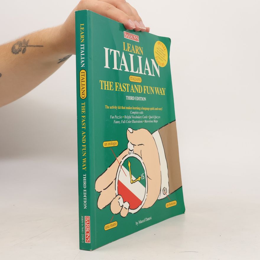 Marcel Danesi Italiano: Learn Italian the Fast and Fun Way