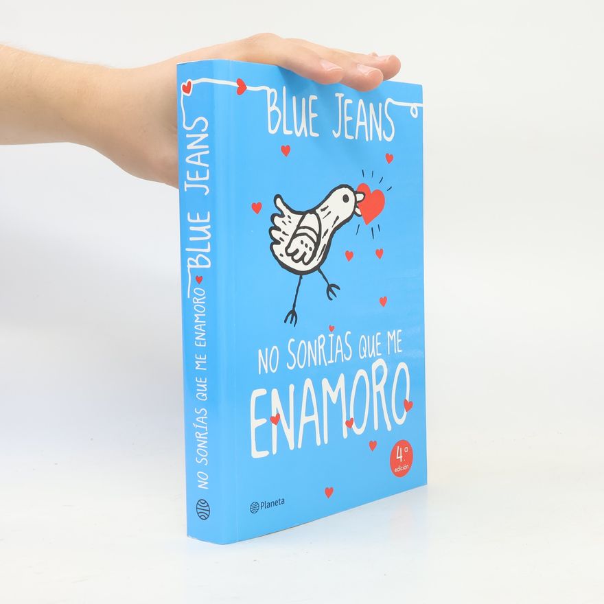Blue Jeans No sonrías, que me enamoro