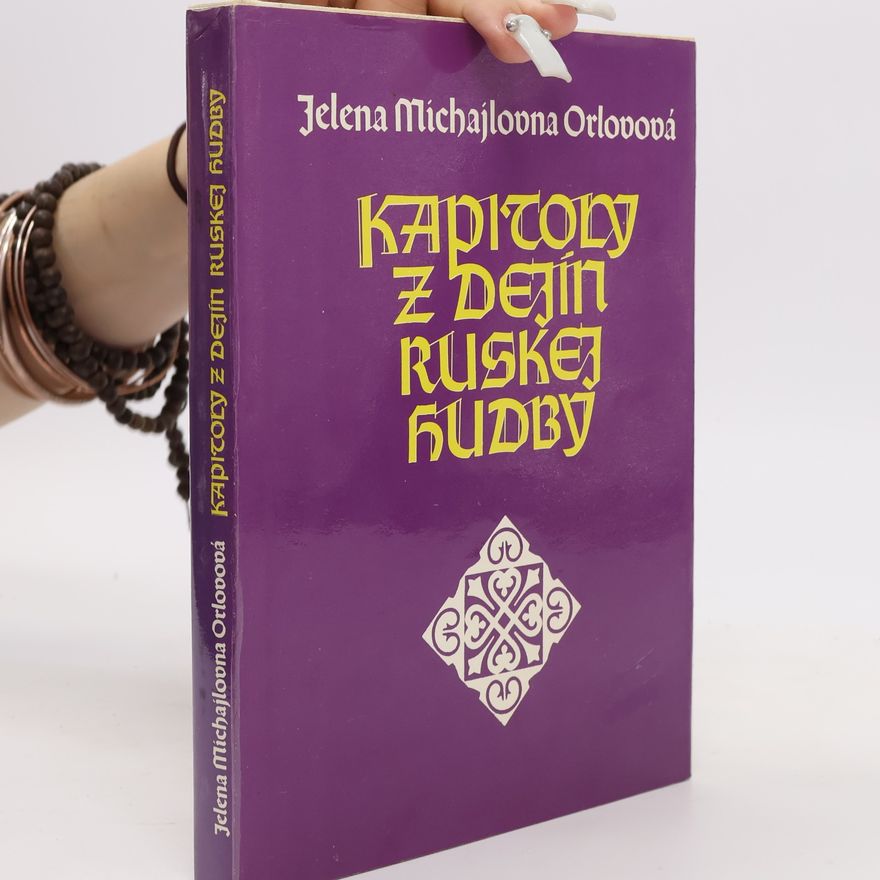 Jelena Orlovová Kapitoly z dejín ruskej hudby