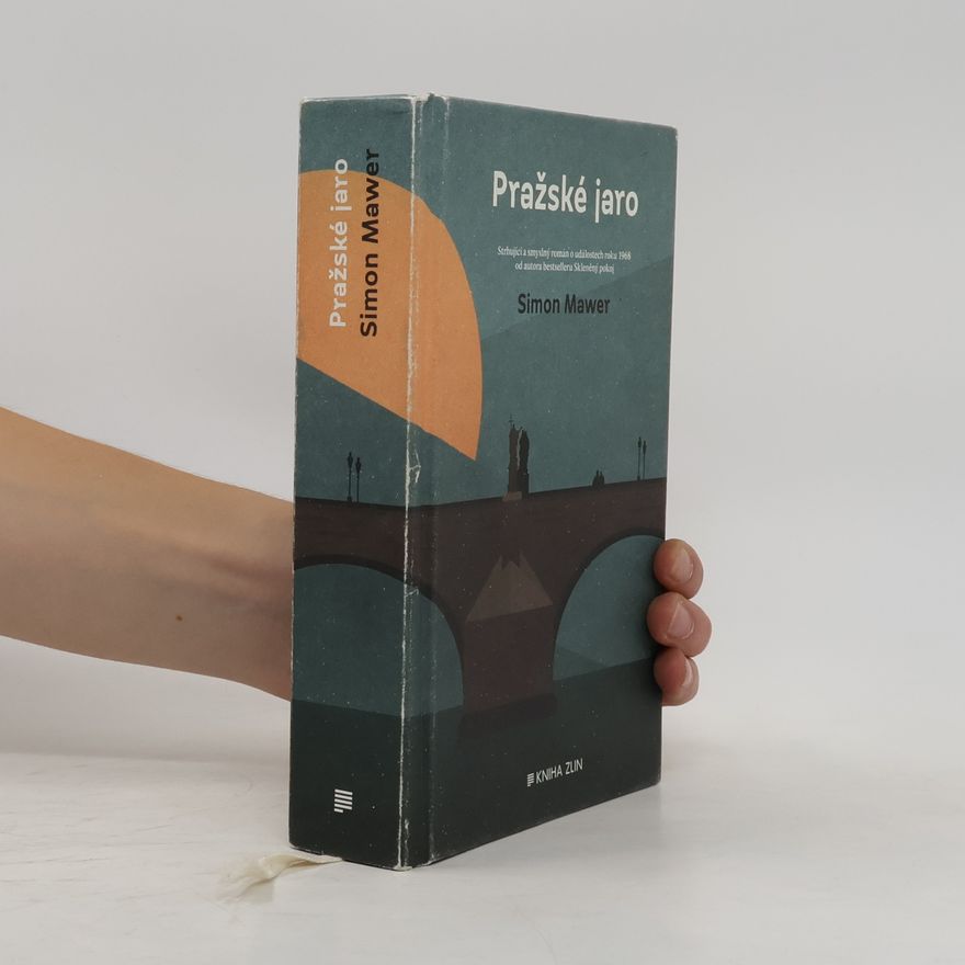 Simon Mawer Pražské jaro