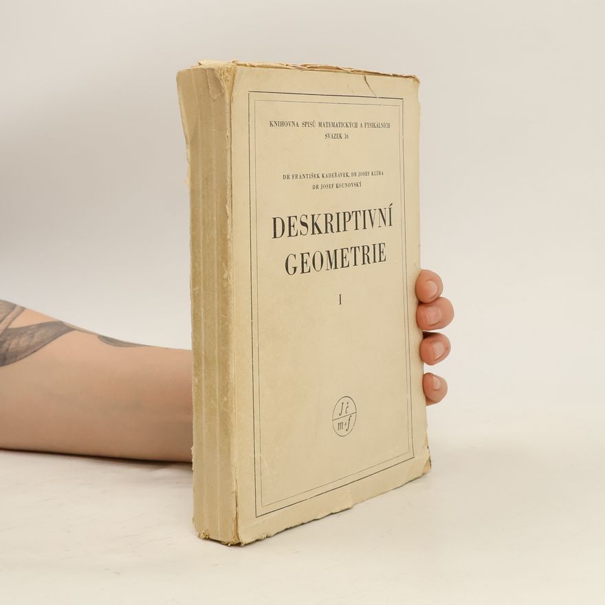 František Kadeřávek Deskriptivní geometrie I.