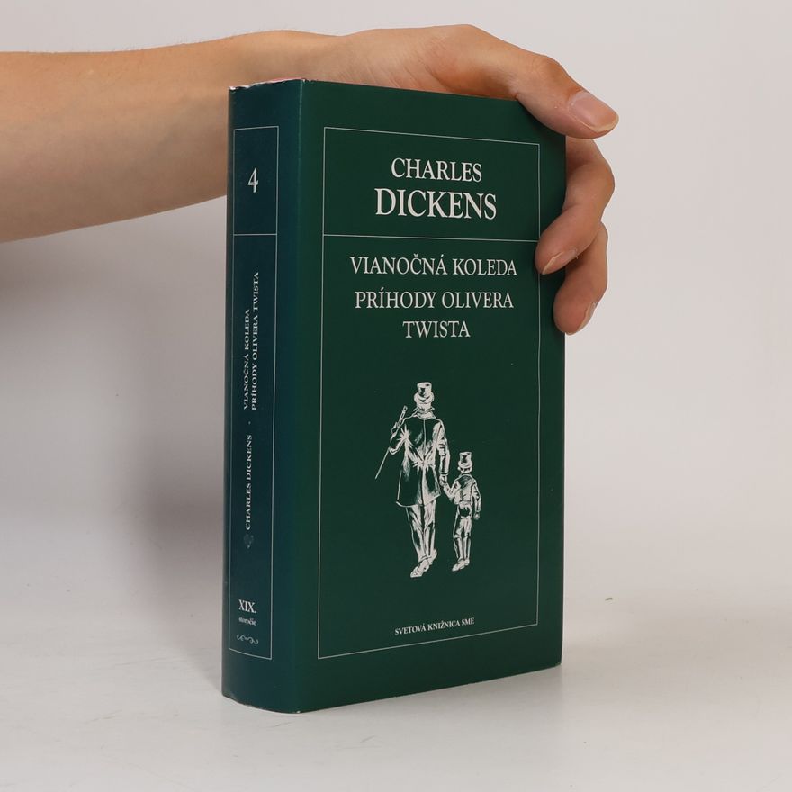 Charles Dickens Vianočná koleda. Príhody Olivera Twista