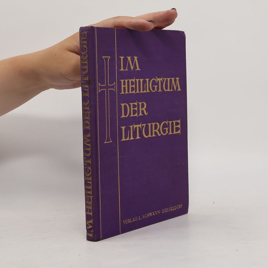 Hugo Dausend Im Heiligtum der Liturgie