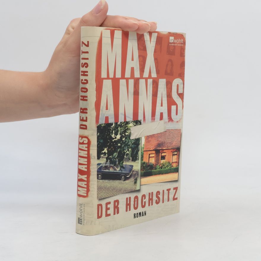 Max Annas Der Hochsitz