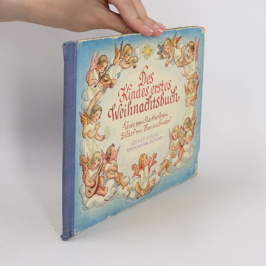 Marthe Coqui Des Kindes erstes Weihnachtsbuch