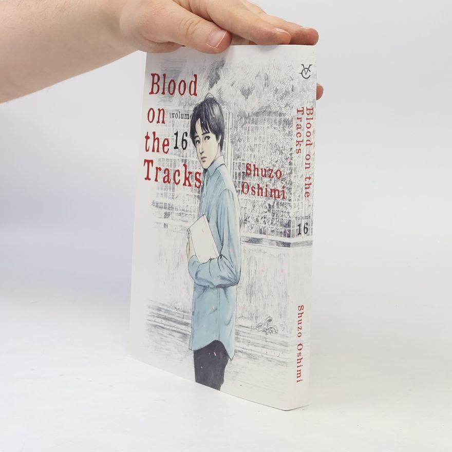 Shuzo Oshimi Blood on the Tracks 16
