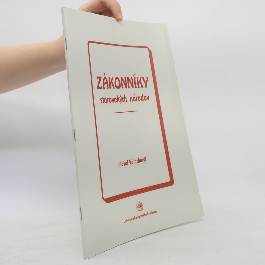 Valachovič Pavol Zákonníky starovekých národov