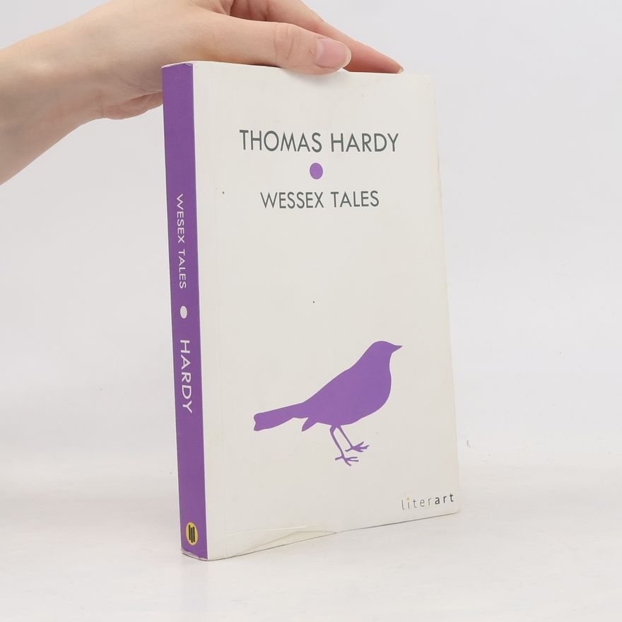 Thomas Hardy Wessex Tales