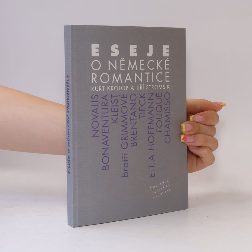 Jiří Stromšík Eseje o německé romantice