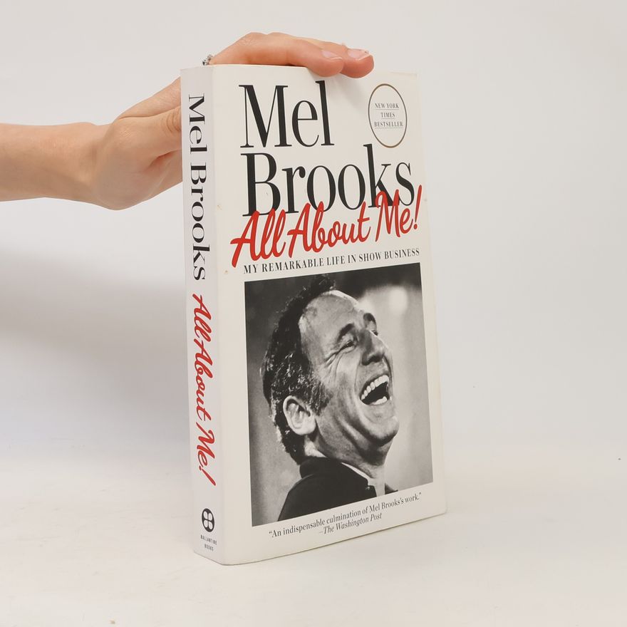 Mel Brooks All about Me!