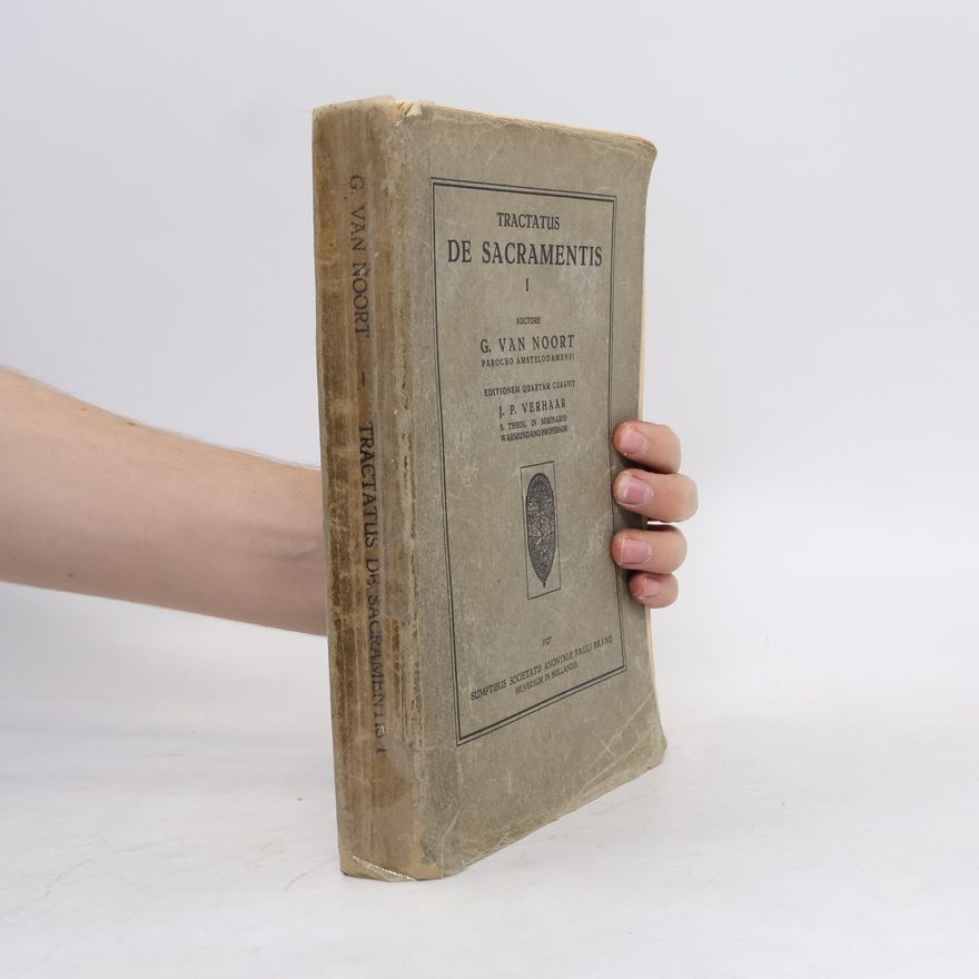 G. van Noort Tractatus de Sacramentis I