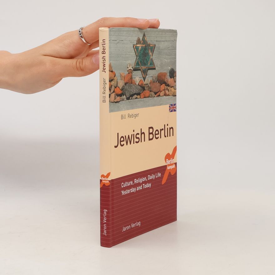 Bill Rebiger Jewish Berlin