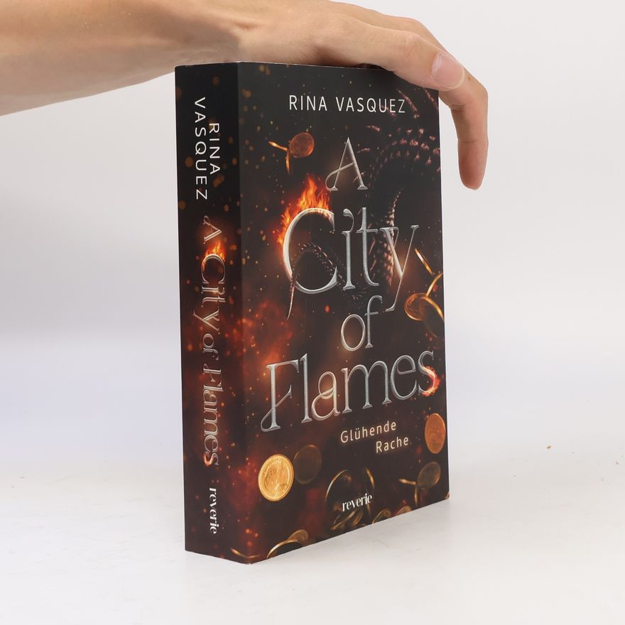 Rina Vasquez A City of Flames