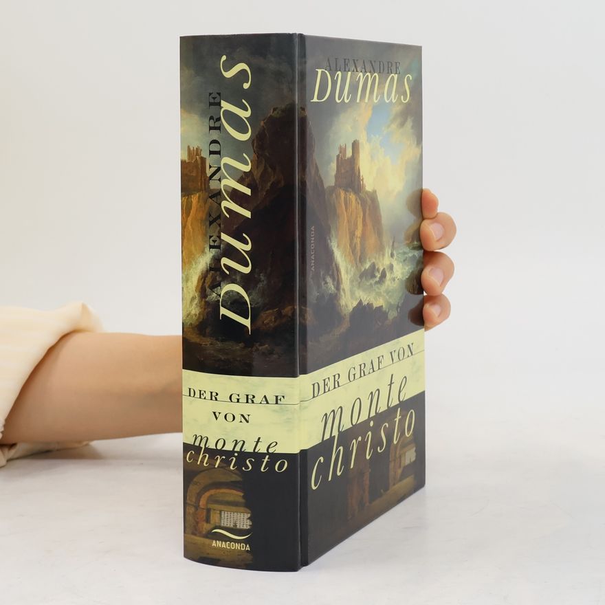 Alexandre Dumas der Ältere Der Graf von Monte Christo