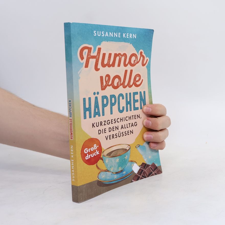 Susanne Kern Humorvolle Häppchen