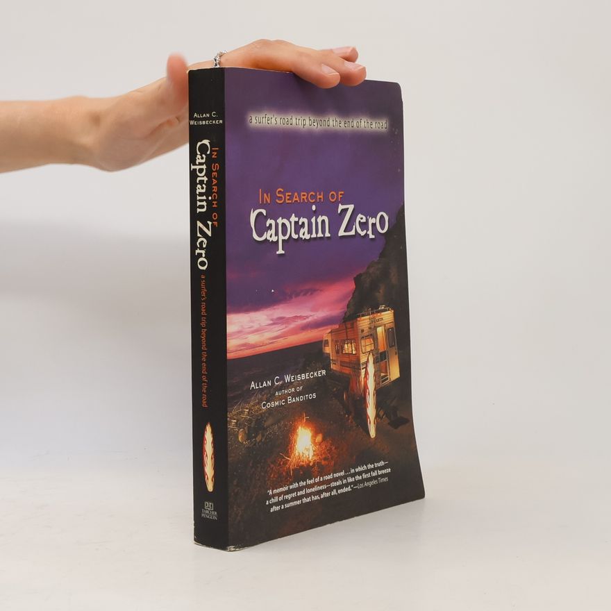 Allan C. Weisbecker In Search of Captain Zero