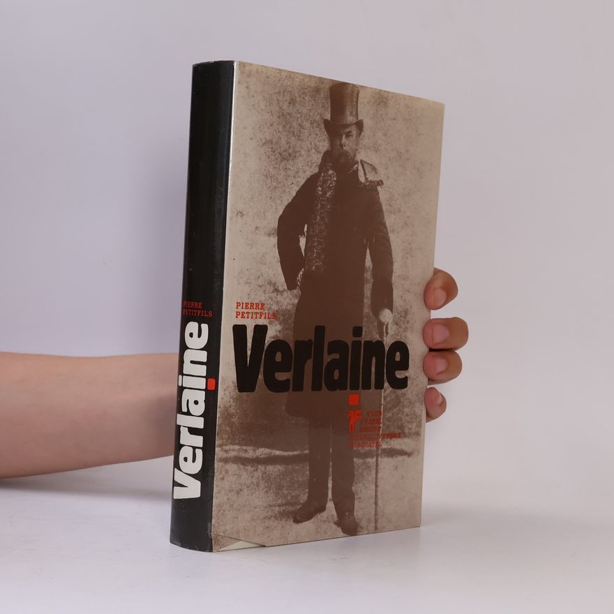 Pierre Petitfils Verlaine